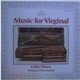 Colin Tilney - Music For Virginal